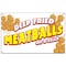 Signmission Deep Fried Meatballs On A Stick Banner Concession Stand Food Truck Single Sided B-72 Deep Fried Meatball On A Stick19 - alternate 1